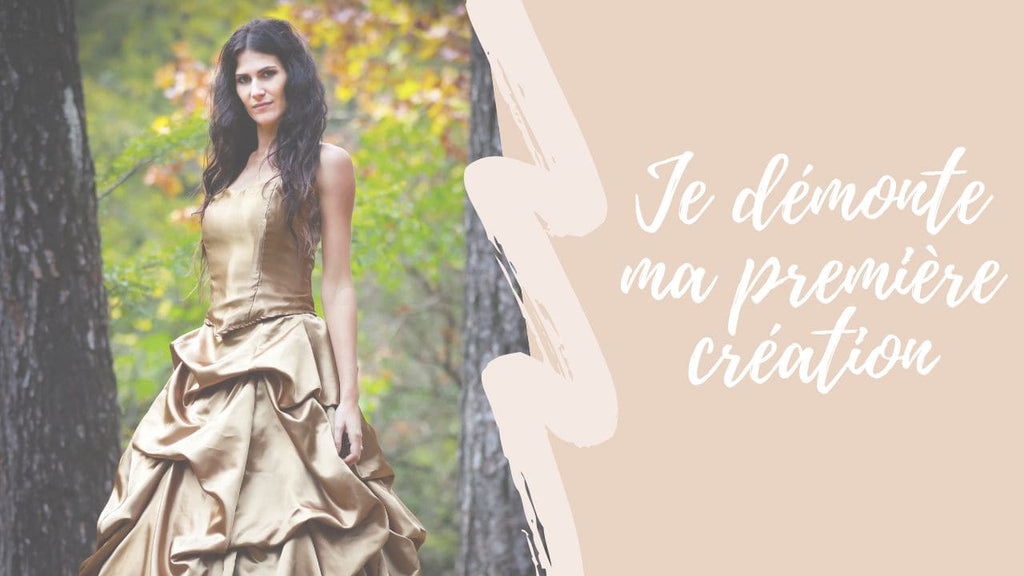 Je demonte ma premiere creation